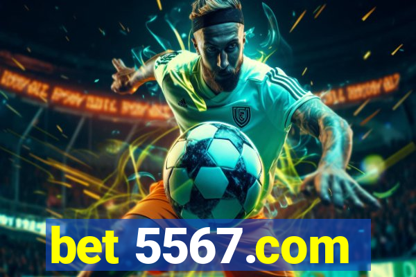 bet 5567.com