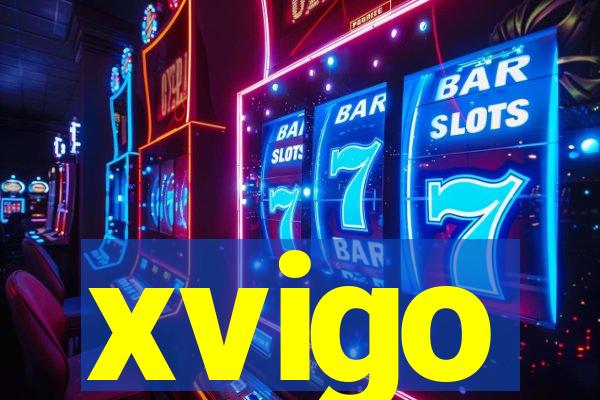 xvigo