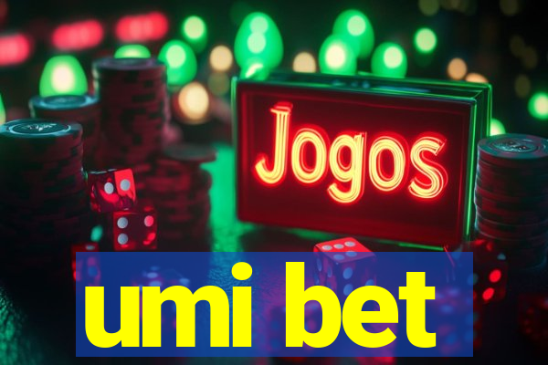 umi bet