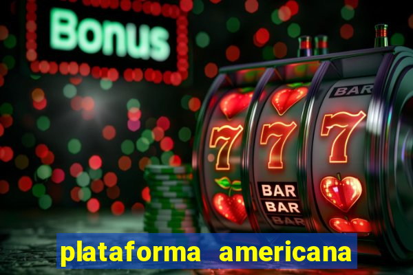 plataforma americana de jogos