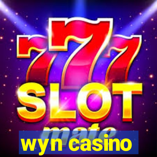 wyn casino