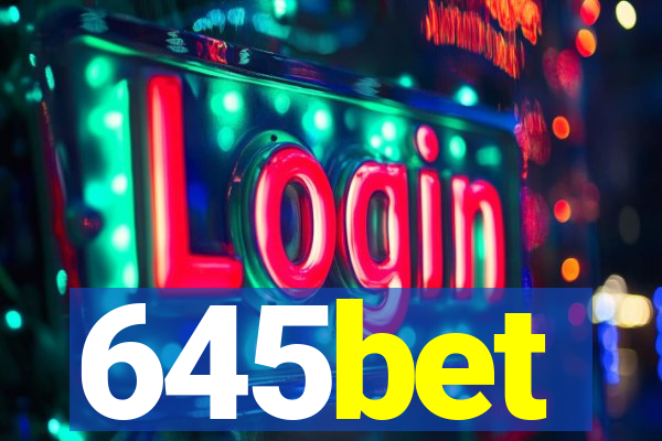 645bet