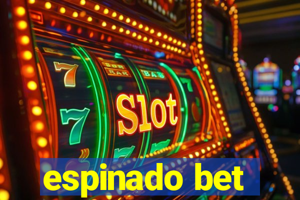espinado bet