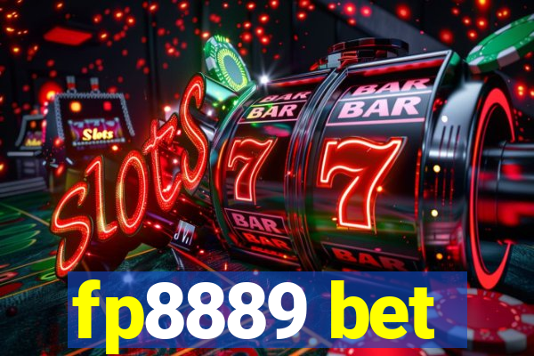 fp8889 bet