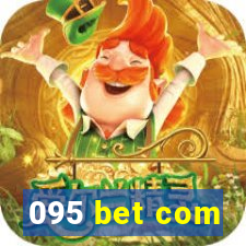 095 bet com