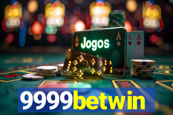 9999betwin