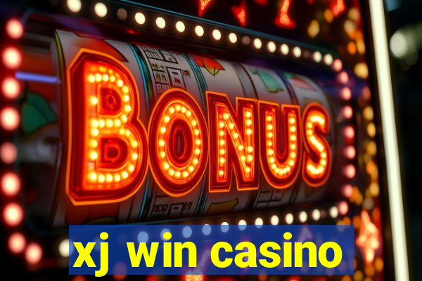 xj win casino