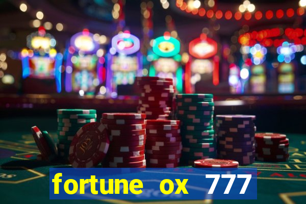fortune ox 777 fortuna 77
