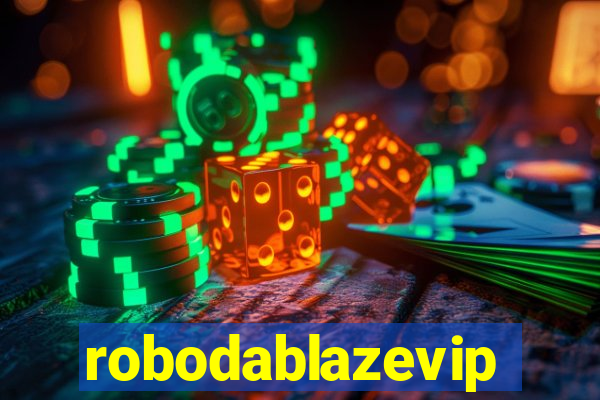 robodablazevip