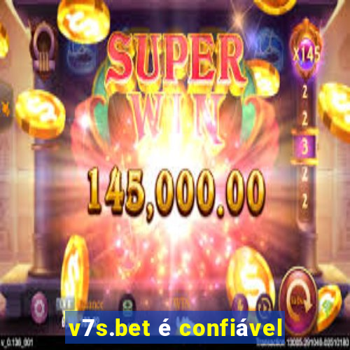 v7s.bet Ã© confiÃ¡vel