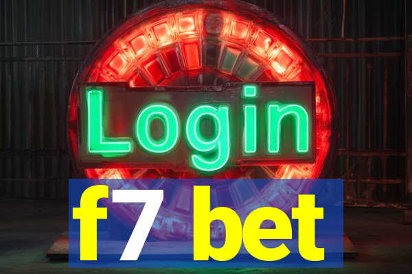 f7 bet