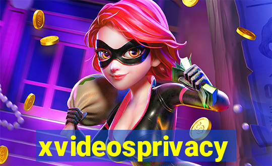 xvideosprivacy