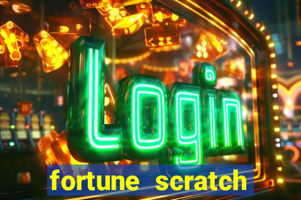 fortune scratch life paga mesmo
