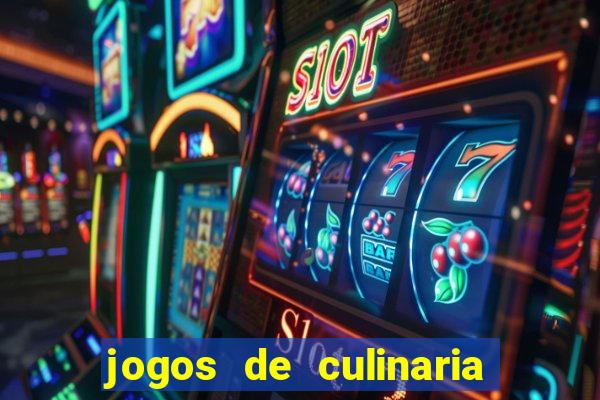 jogos de culinaria da sara