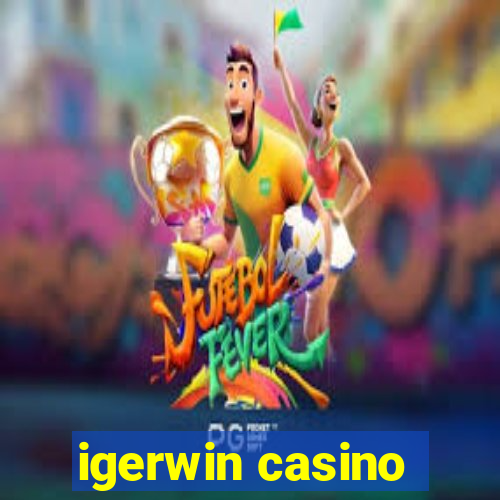 igerwin casino
