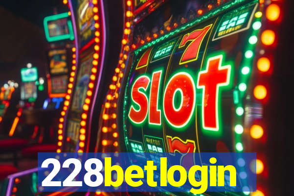 228betlogin