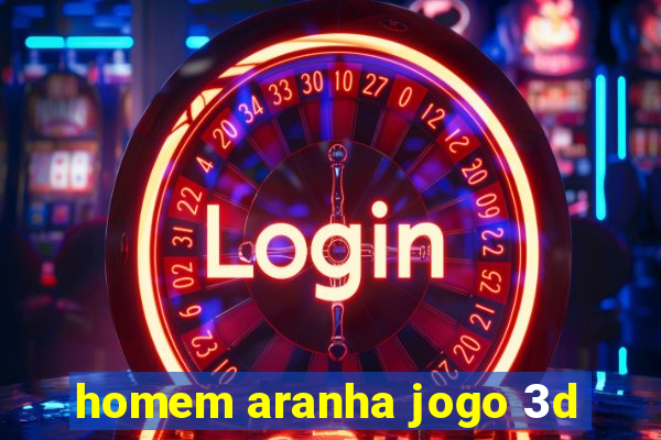 homem aranha jogo 3d