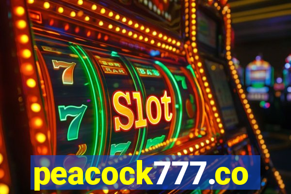 peacock777.co