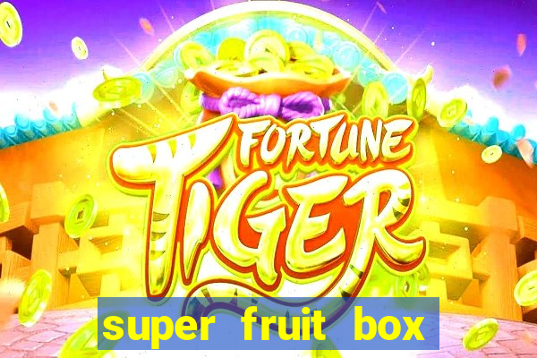super fruit box codes blox fruit 2024