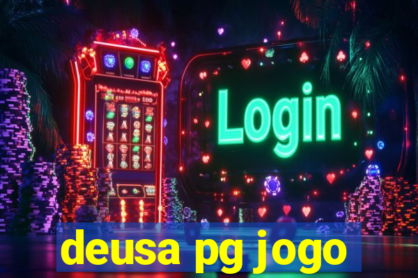 deusa pg jogo