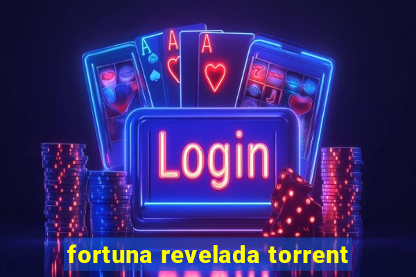 fortuna revelada torrent