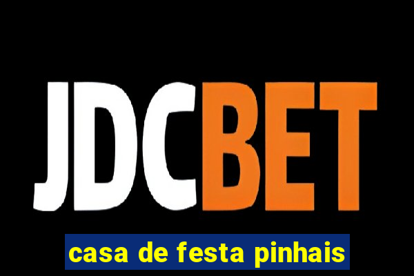 casa de festa pinhais