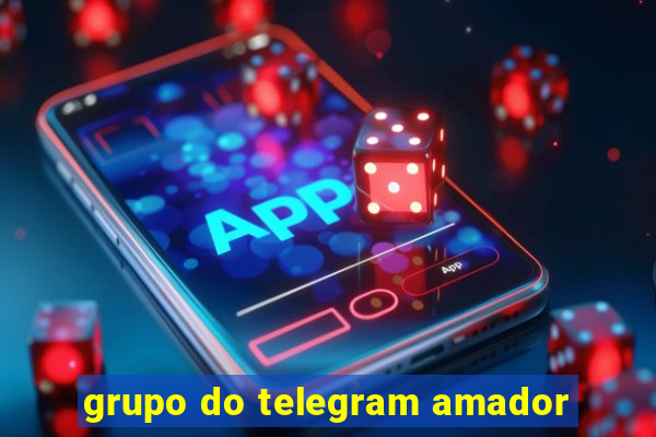 grupo do telegram amador