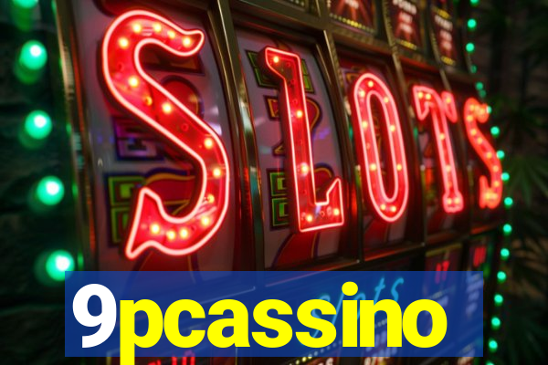 9pcassino