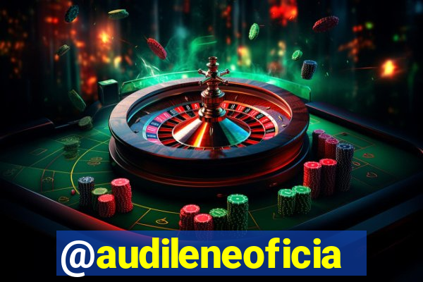 @audileneoficial