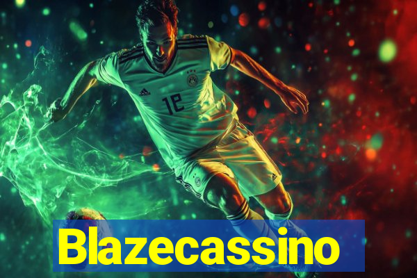 Blazecassino