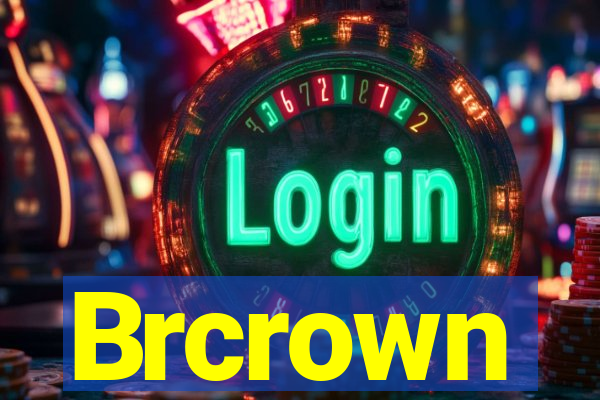 Brcrown