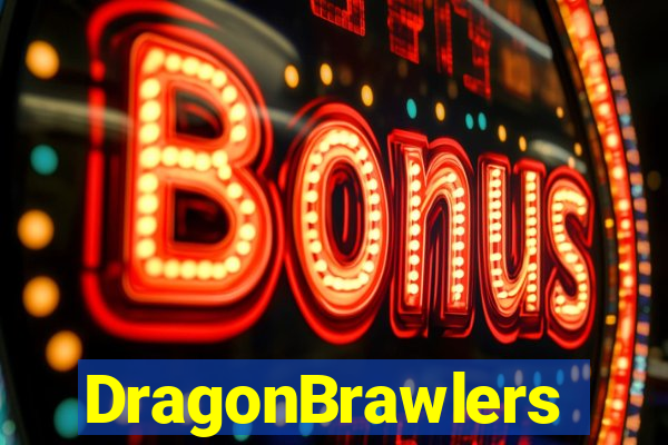 DragonBrawlers