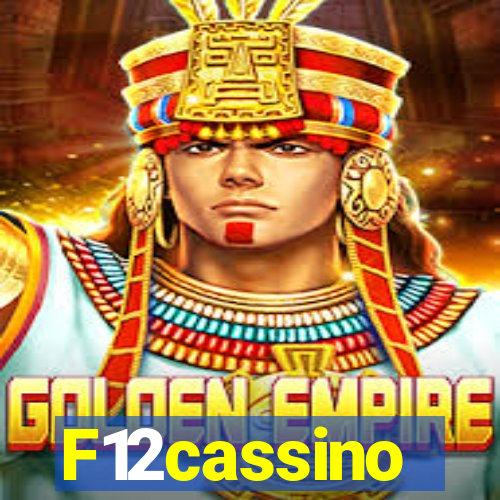 F12cassino