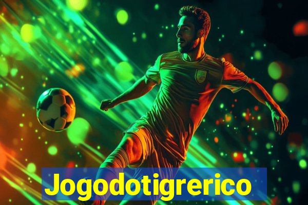 Jogodotigrerico
