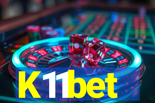 K11bet