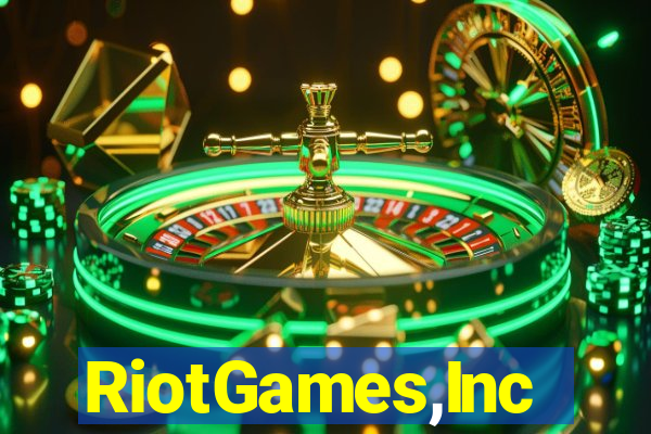RiotGames,Inc