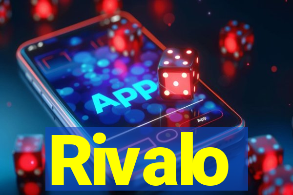 Rivalo