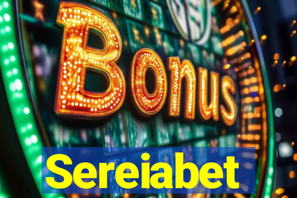 Sereiabet