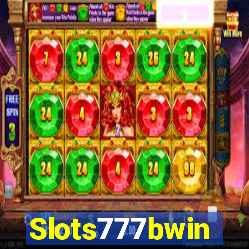 Slots777bwin