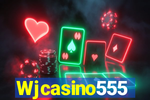 Wjcasino555