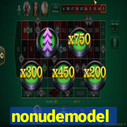 nonudemodel
