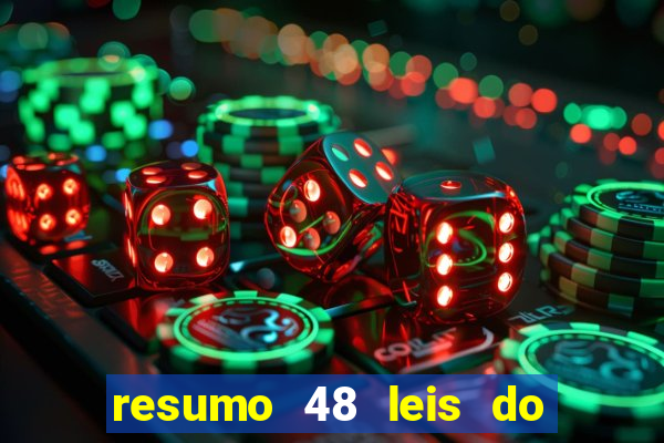 resumo 48 leis do poder pdf