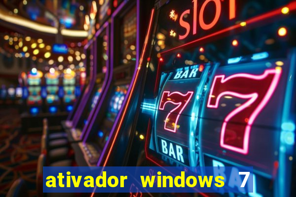 ativador windows 7 ultimate 64 bits download