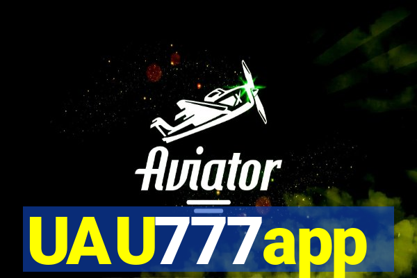 UAU777app