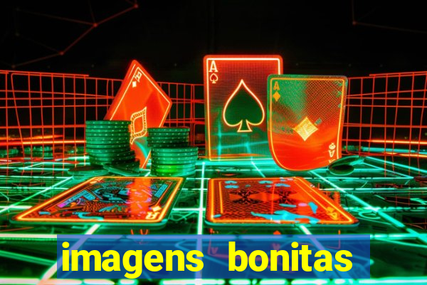 imagens bonitas para perfil