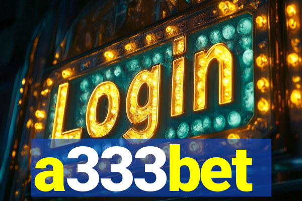 a333bet
