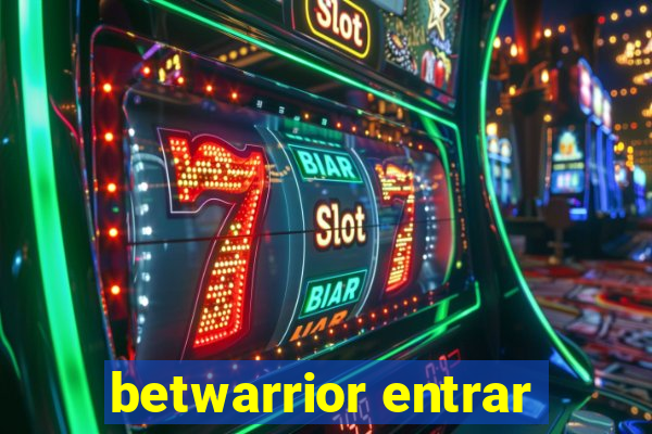 betwarrior entrar