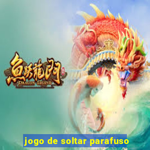 jogo de soltar parafuso