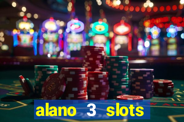 alano 3 slots dinheiro de verdade