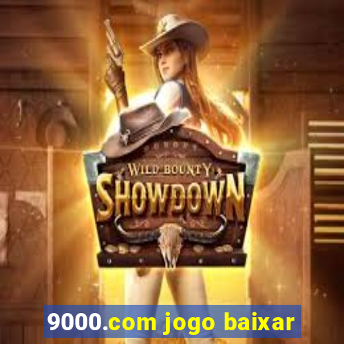 9000.com jogo baixar